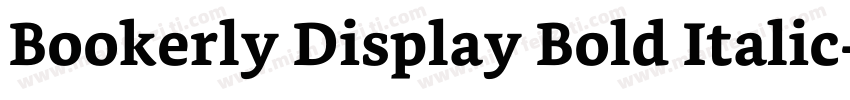 Bookerly Display Bold Italic字体转换